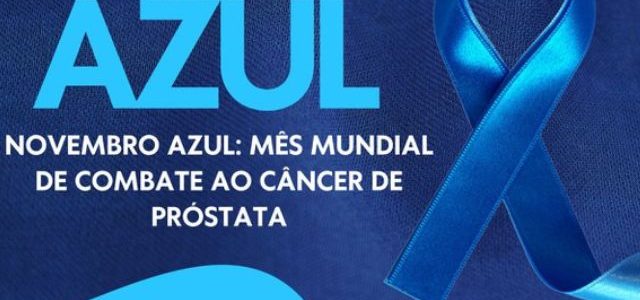 Novembro Azul: Conheça fatores de risco, sintomas, e como se proteger do câncer de próstata