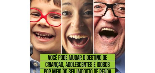 Destine parte de seu IR devido para apoiar crianças, adolescentes e idosos