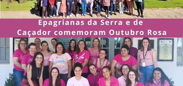 Outubro Rosa mobiliza Epagrianas pelo Estado