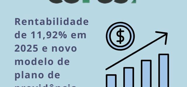 Ceres comemora rentabilidade de 11,92% em 2025 e elabora novo modelo de plano de previdência Ceres comemora rentabilidade de 11,92% em 2025 e elabora novo modelo de plano de previdência